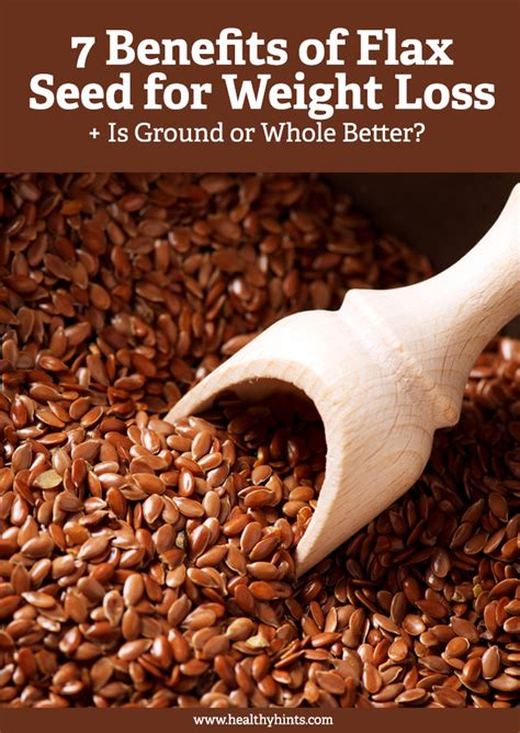 flaxseeds weight loss benefits.